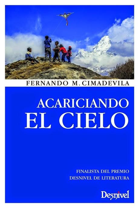 Acariciando el cielo - Fernando Cimadevila