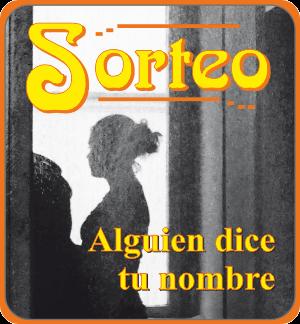 Lista provisional participantes sorteo Alguien dice tu nombre