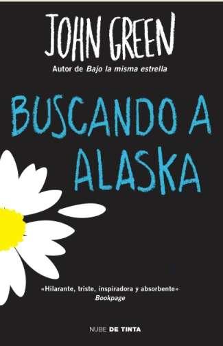 Buscando a Alaska de John Green llega a España.