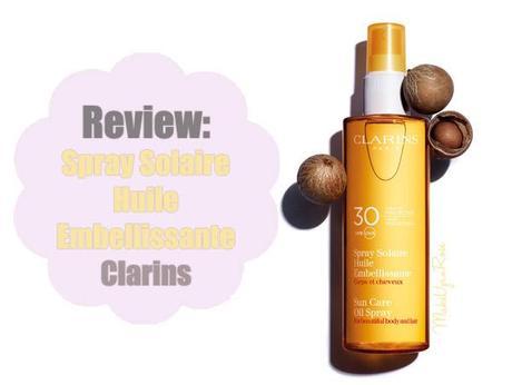 CUIDADOS BAJO EL SOL: NUEVO SPRAY SOLAIRE HUILE EMBELLISSANTE DE CLARINS