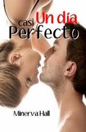 Reseña: Un amor casi perfecto - Minerva Hall