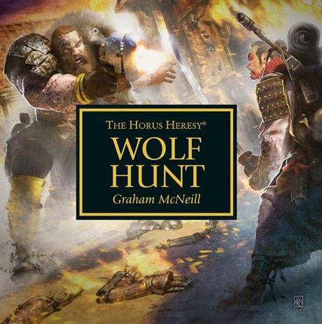 Wolf Hunt,de Graham McNeill:Reseña