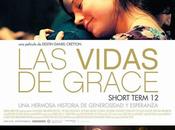 Critica vidas grace (short term 12), película independiente 2013 estrenada hace poco españa