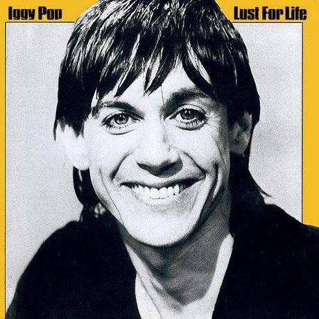 El Clásico Ecos de la semana: Lust for Life (Iggy Pop) 1977
