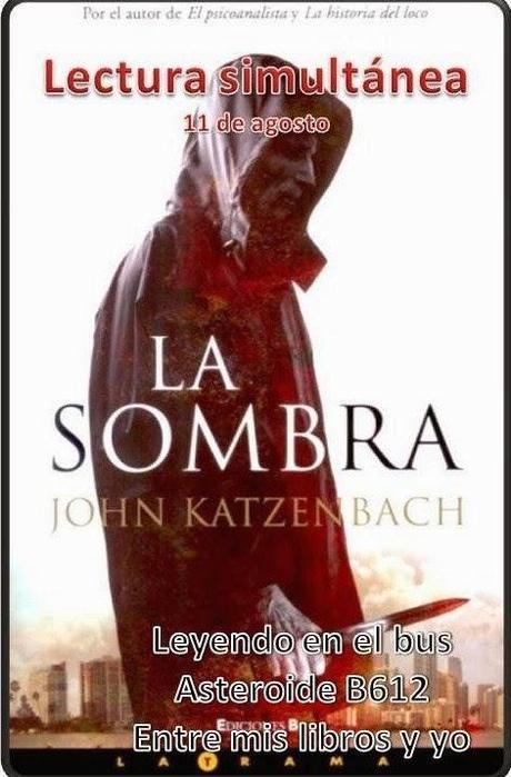 LECTURA SIMULTÁNEA: La sombra de John Katzenbach