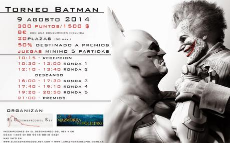 Batman en Desembarco del Rey(Torneo 9 de Agosto)