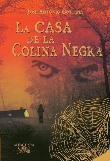 La Casa de la Colina Negra, de José Antonio Cotrina