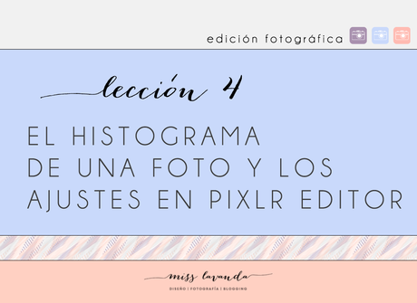 CEFP: El histograma de una imagen y los ajustes en Pixlr Editor