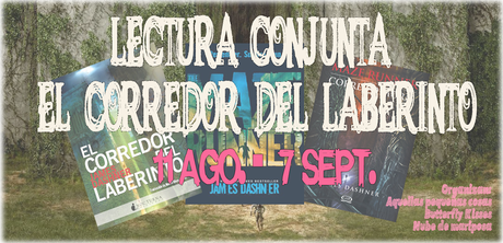 ¡Lectura conjunta 'El corredor del laberinto'! ¿Te apuntas, pingajo?
