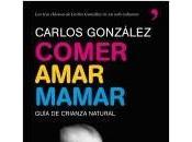Comer, Amar, Mamar