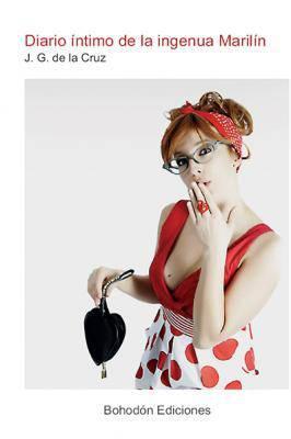 Reseña | Diario íntimo de la ingenua Marilín | J. G. de la Cruz