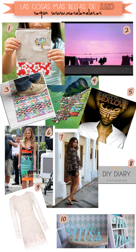Las 10 cosas más bellas de julio
