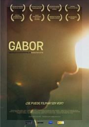 Gabor de Sebastián Alfie. Ojos que no ven, corazón que filma