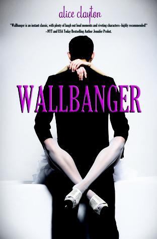 Reseña: Wallbanger de Alice Clayton