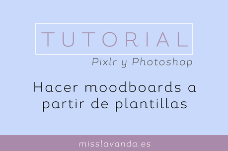 Tutorial: Crear Moodboards a partir de plantillas Tutorial: Crear Moodboards a partir de plantillas