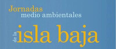 V Jornadas medio ambientales de la Isla Baja