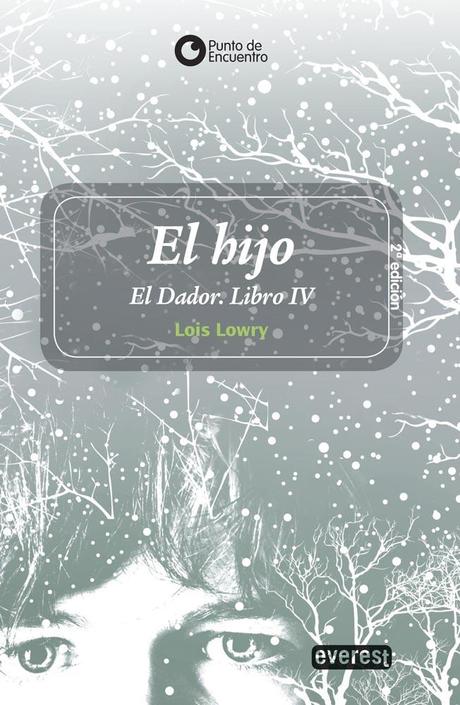 Nueva edición en español: El hijo (The Giver, #4) de Lois Lowry