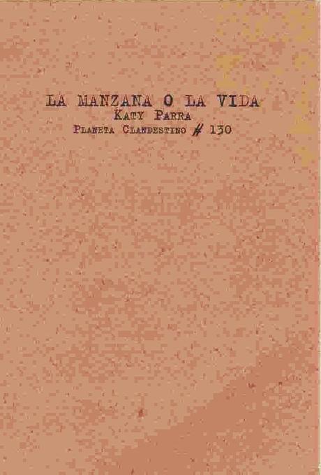 LA MANZANA O LA VIDA - KATY PARRA