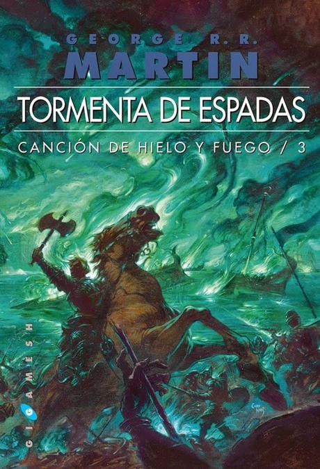 Reseña: Tormenta de Espadas (Canción de Hielo y Fuego III)