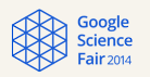 Finalistas de la Google Sciencie Fair 2014. 15 Maneras de cambiar el mundo