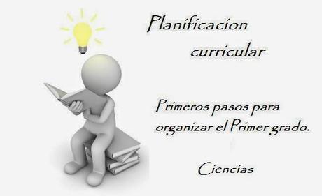 Planificacion curricular PRIMER GRADO Ciencias