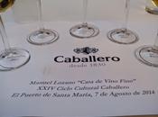 XXIV CICLO CULTURAL CABALLERO "VINO GASTRONOMÍA": Cata vino fino (desde mosto fino) Manuel Lozano