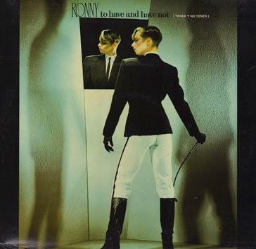 RONNY - TO HAVE AND HAVE NOT