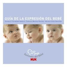 Guía de la expresión del bebé Guía de la expresión del bebé