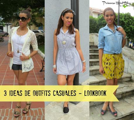 (Outfits) 3 Ideas de Outfits Casuales - Lookbook