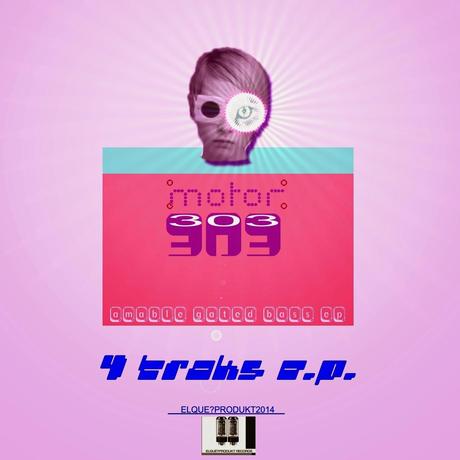 MOTOR 303 - AMABLE GATED BASS E.P
