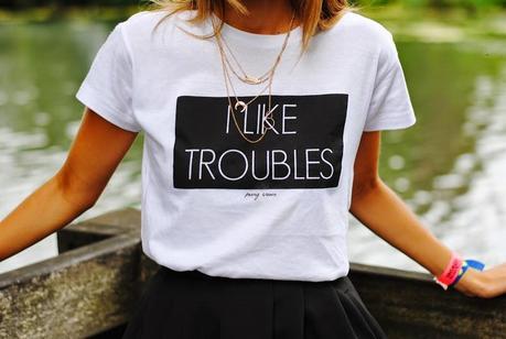 I like troubles. I like troubles.