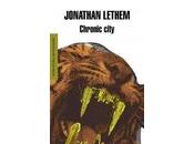Chronic city, jonathan lethem