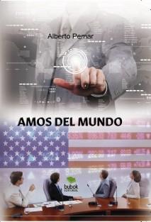 Amos del mundo, de Alberto Pérez