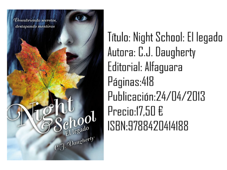 Reseña: Night School: El legado - C.J Daugherty