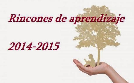 Rincones de aprendizaje 2014-2015