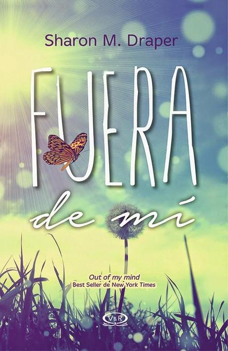 Muy pronto: Fuera de mí - Sharon M. Draper