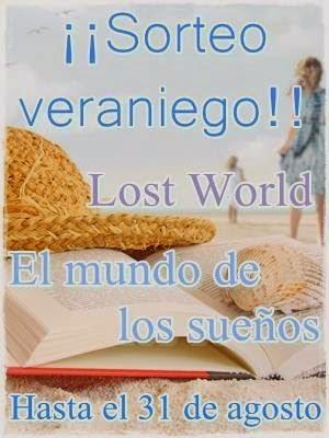 Varios SORTEITOS interesantes en el mes de Agosto ;)