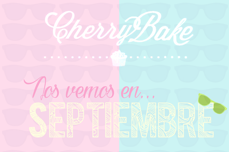 Nos vemos en Septiembre!