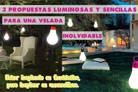 3 PROPUESTAS LUMINOSAS Y SENCILLAS PARA UNA VELADA INOLVIDABLE.