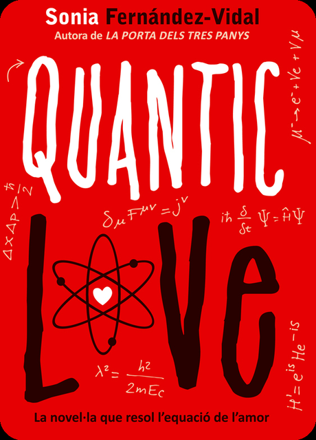 RESEÑA: QUANTIC LOVE, SONIA FERNÁNDEZ-VIDAL