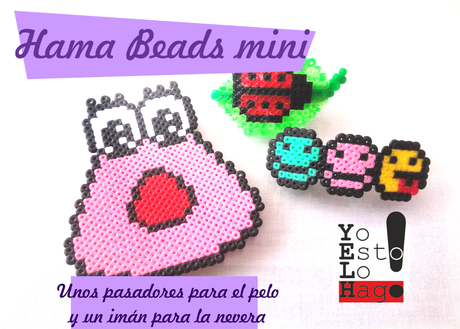 www.yoestolohago.com Pasadores e imán de Hama Beads