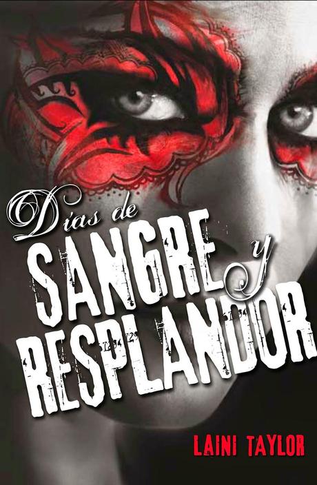 [Reseña] Días de Sangre y Resplandor #2 by Laini Taylor