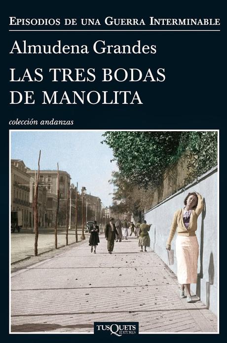 Las tres bodas de Manolita, de Almudena Grandes