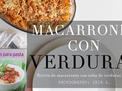 Recipes macarrones salsa verduras