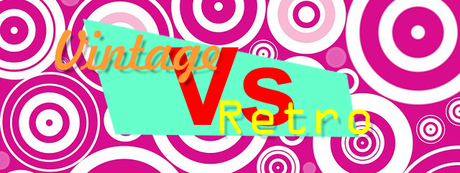 www.yoestolohago.com Vintage vs Retro