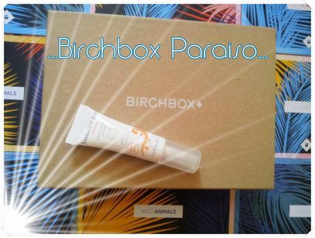 birchbox paraiso agosto 2014 birchbox paraiso agosto 2014