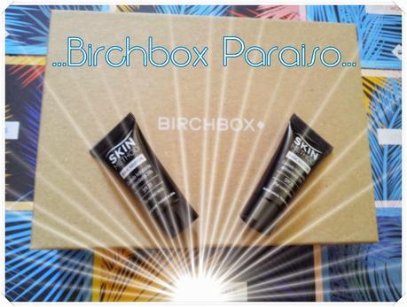 birchbox paraiso agosto 2014 birchbox paraiso agosto 2014