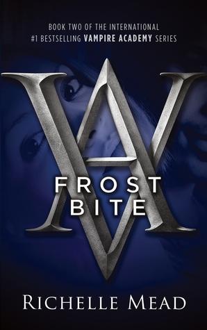 Frostbite (Vampire Academy, #2)