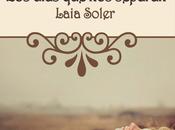 Reseña días separan Laia Soler