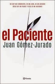 El Paciente, de Juan Gómez-Jurado